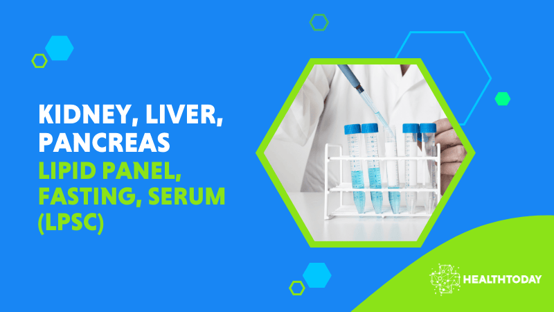 Lipid Panel, Fasting, Serum (LPSC)