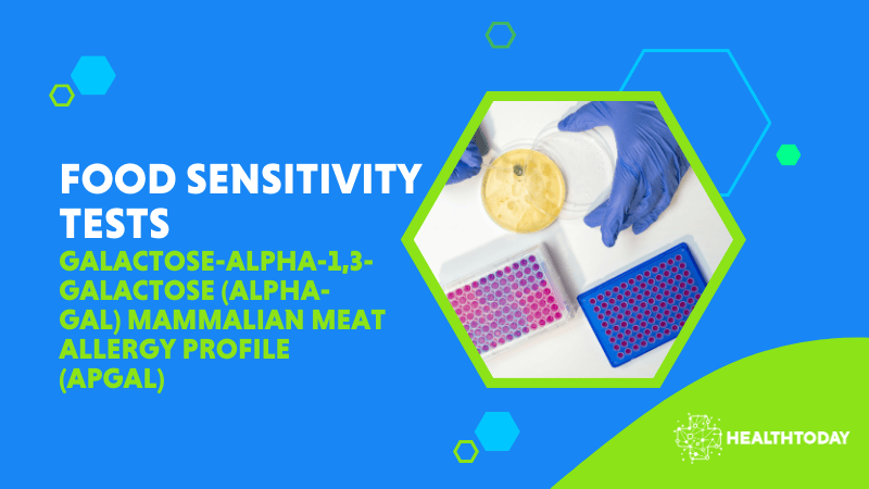 Galactose-Alpha-1,3-Galactose (Alpha-Gal) Mammalian Meat Allergy Profile (APGAL)