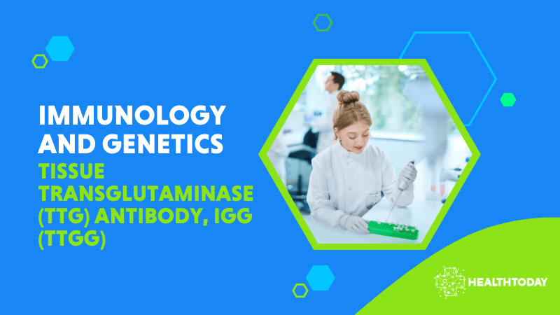 Tissue Transglutaminase (tTG) Antibody, IgG (TTGG)