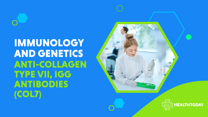 Anti-Collagen type VII, IgG antibodies (COL7)