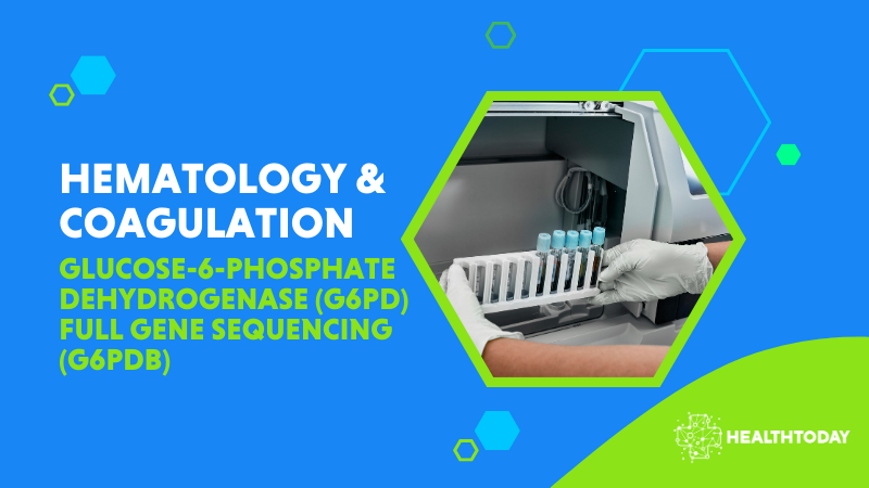 Glucose-6-Phosphate Dehydrogenase (G6PD) Full Gene Sequencing (G6PDB)