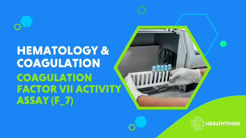 Coagulation Factor VII Activity Assay (F_7)