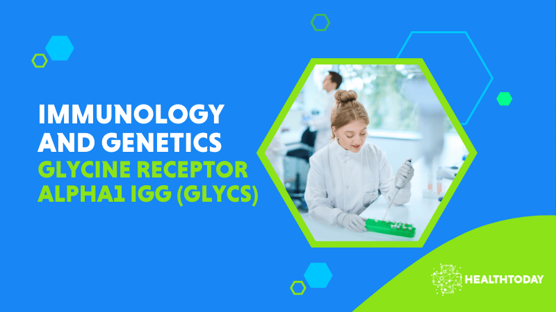 Glycine Receptor Alpha1 IgG (GLYCS)